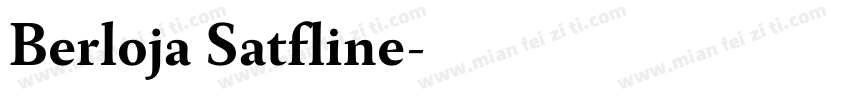 Berloja Satfline字体转换